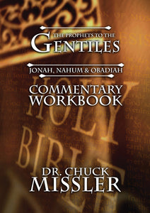 The Prophets To The Gentiles: Workbook