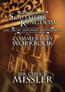 The Prophets to the Southern Kingdom: Workbook