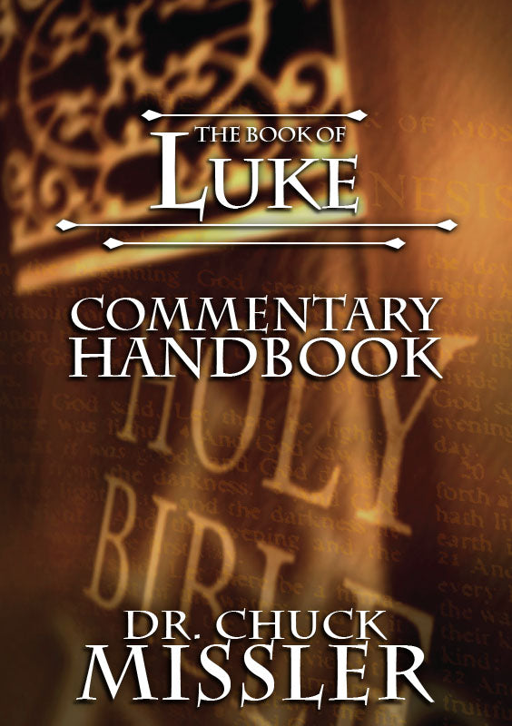 Luke: Commentary - Handbook – Koinonia House (NZ)