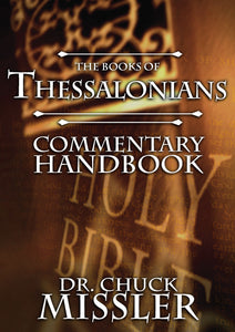 I & II Thessalonians: Commentary Handbook